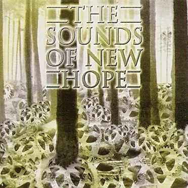 The Sounds of New Hope by Various Artists - album cover