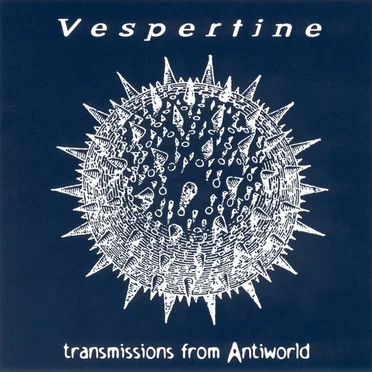 Transmissions From Antiworld by Vespertine - album cover