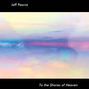 To the Shores of Heaven