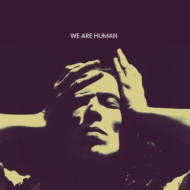 We Are Human