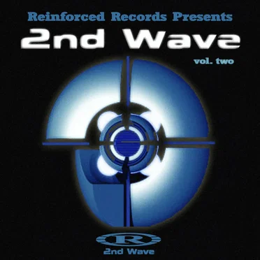 Reinforced Records Presents 2nd Wave Vol. Two by Various Artists - album cover