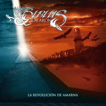 La Revolución De Amarna by Sirius Drakon - album cover
