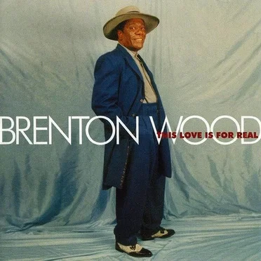 This Love Is for Real by Brenton Wood - album cover