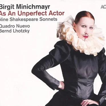 As an Unperfect Actor: Nine Shakespeare Sonnets
