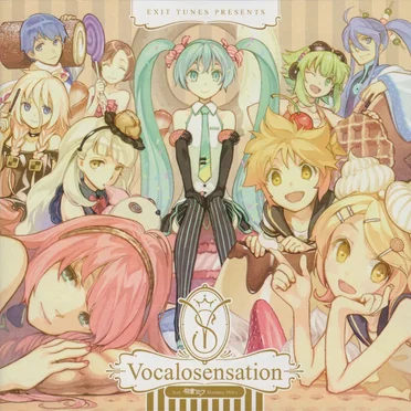 EXIT TUNES PRESENTS Vocalosensation