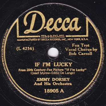 If I'm Lucky / One More Kiss
