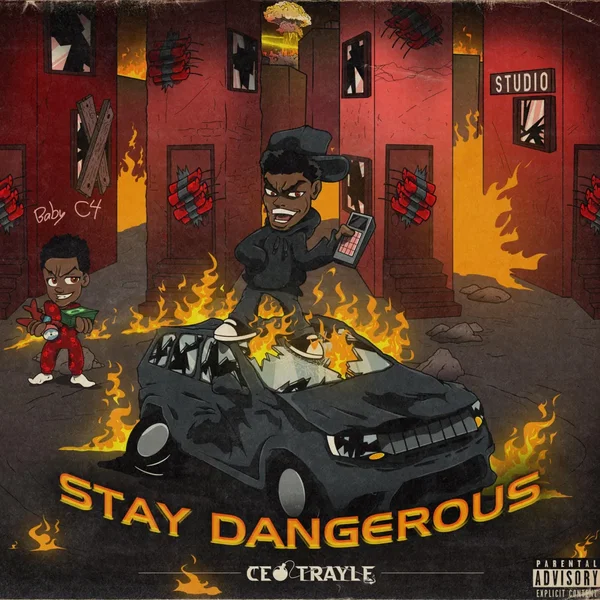 Stay Dangerous