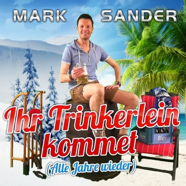 Ihr Trinkerlein kommet (Alle Jahre wieder)
