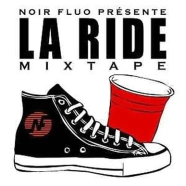 La Ride Mixtape by Noir Fluo - album cover