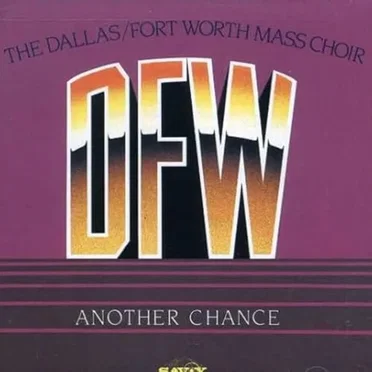 Another Chance (Live) by Dallas Fort Worth Mass Choir - album cover