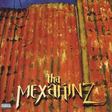 Tha Mexakinz by Tha Mexakinz - album cover