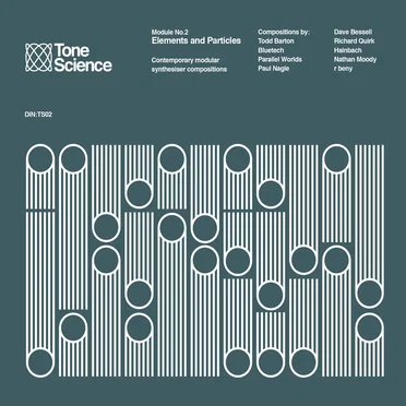 Tone Science, Module No.2: Elements and Particles by Various Artists - album cover