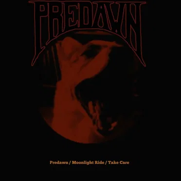 Predawn / Moonlight Ride / Take Care