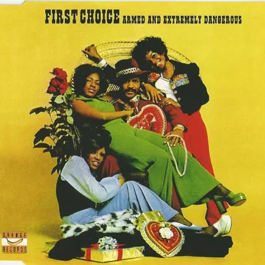 Armed and Extremely Dangerous by First Choice - album cover