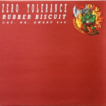 Rubber Biscuit by Zero Tolerance - album cover