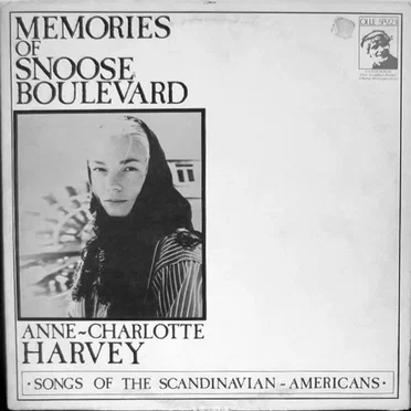 Memories of Snoose Boulevard: Songs of the Scandinavian-Americans