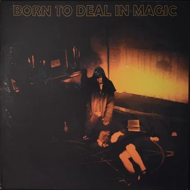 Born to Deal in Magic: 1952-1976