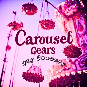 Fly January by Carousel Gears - album cover