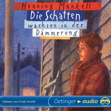 Die Schatten wachsen in der Dämmerung by Henning Mankell - album cover