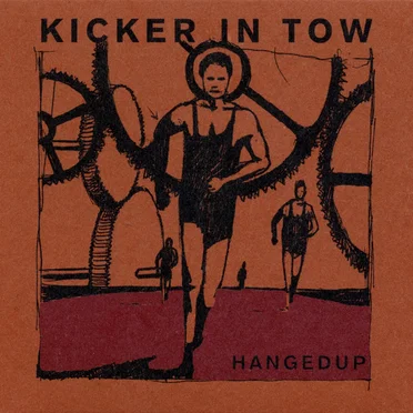 Kicker in Tow by Hangedup - album cover