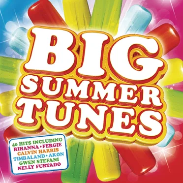 Big Summer Tunes by Various Artists - album cover