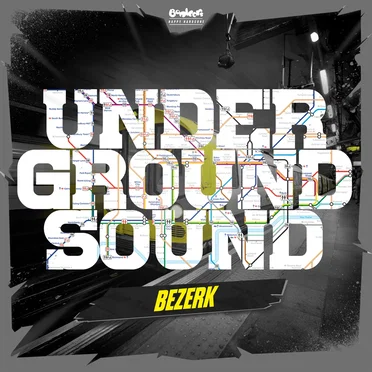 Underground Sound by Bezerk - album cover