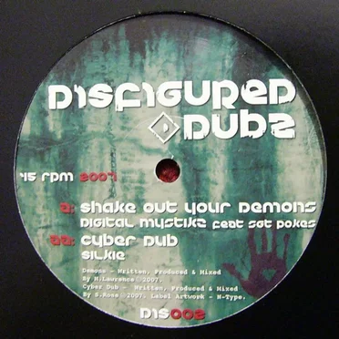 Shake Out Your Demons / Cyber Dub