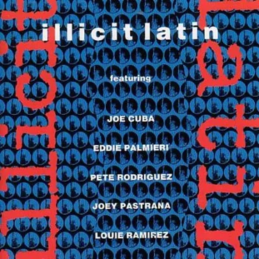 Illicit Latin by Various Artists - album cover