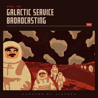 Galactic Service Broadcasting - 002 by Various Artists - album cover