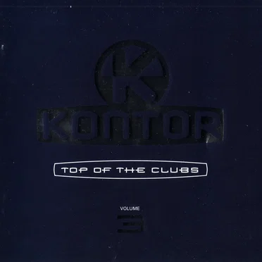 Kontor: Top of the Clubs, Volume 3 by Various Artists - album cover
