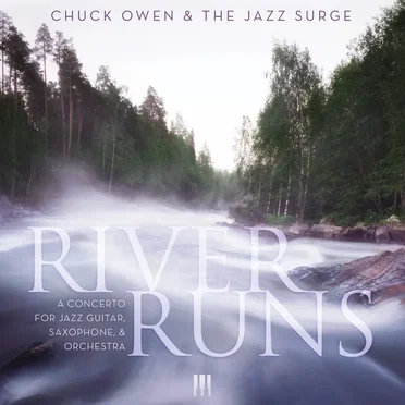 River Runs by Chuck Owen - album cover
