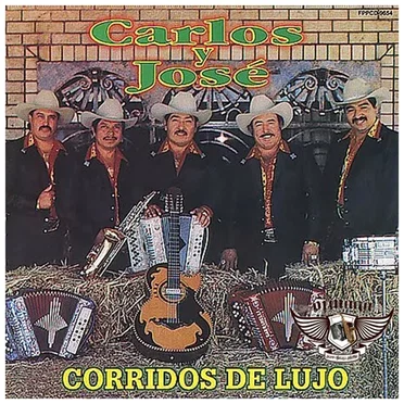 Corridos de lujo by Carlos y José - album cover