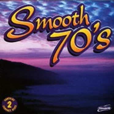 Smooth 70’s by Various Artists - album cover