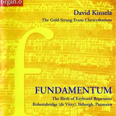 Fundamentum – The Birth of Keyboard Repertoire