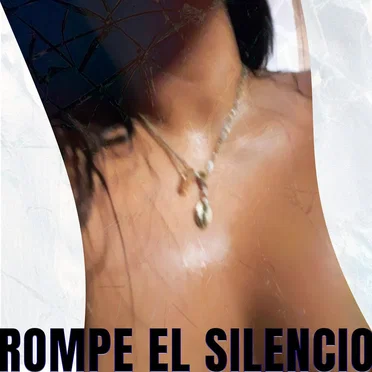 Rompe el silencio