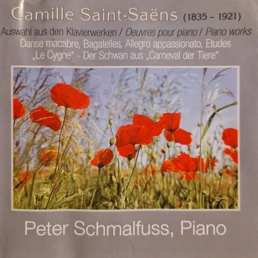 Camille Saint-Saens - Auswahl aus den Klavierwerken