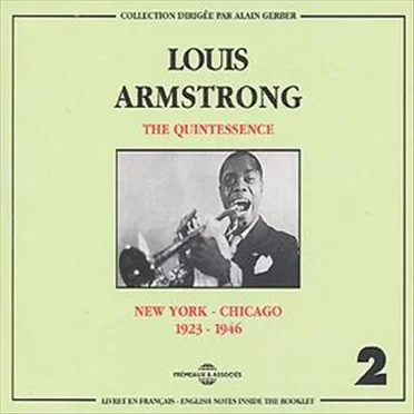 The Quintessence, Vol. 2: New York – Chicago 1923–1946
