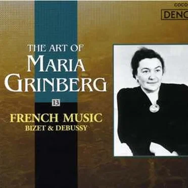 The Art of Maria Grinberg, vol.13: French Music