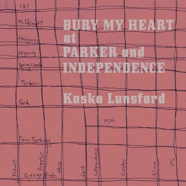 Bury My Heart at Parker and Independence