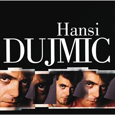 Hansi Dujmic by Hansi Dujmic - album cover