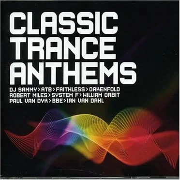 Classic Trance Anthems by Various Artists - album cover