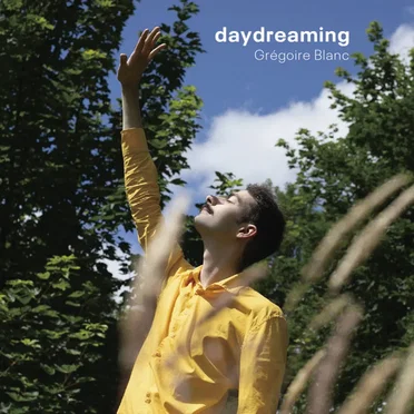 Daydreaming ~ 楽想