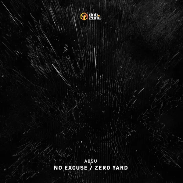 No Excuse / Zero Yard