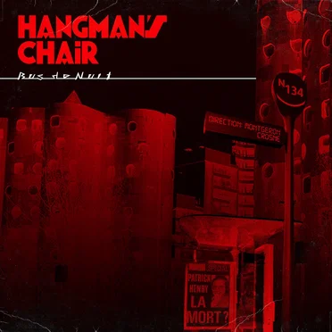 Bus de nuit by Hangman’s Chair - album cover