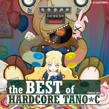 The Best of Hardcore TANO*C by Various Artists - album cover