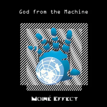 God from the Machine by Moiré Effect - album cover