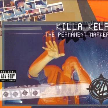 The Permanent Marker by Killa Kela - album cover
