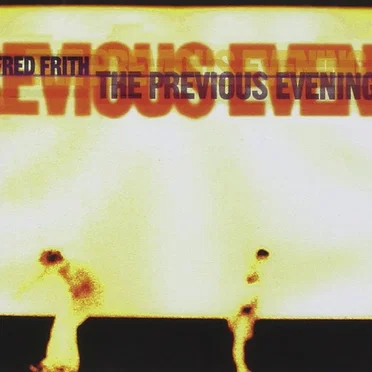 The Previous Evening