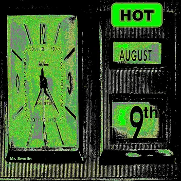 Hot August 9th by Mr. Smolin - album cover
