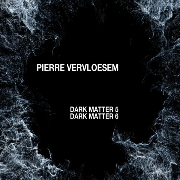 Dark Matter 5 / Dark Matter 6